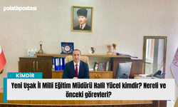 Yeni Uşak İl Milli Eğitim Müdürü Halil Yücel kimdir? Nereli ve önceki görevleri?