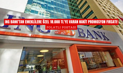 ING Bank'tan Emeklilere Özel 18.000 TL'ye Varan Nakit Promosyon Fırsatı!