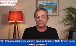 İrfan Değirmenci'nin eşi kimdir? İrfan Değirmenci evli mi? çocuğu var mı?