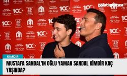 Mustafa Sandal'ın oğlu Yaman Sandal kimdir kaç yaşında?