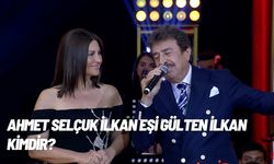 Ahmet Selçuk İlkan eşi Gülten İlkan kimdir? Ahmet Selçuk İlkan’ın kaç çocuğu vardır?