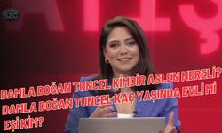 Damla Doğan Tuncel kimdir aslen nereli? Damla Doğan Tuncel kaç yaşında evli mi eşi kim?