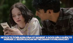 Netflix'te 'İyi Bir Kızın Cinayet Rehberi' (A Good Girl's Guide To Murder) 2. sezon olacak mı? Ne zaman yayınlanacak?