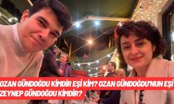 Ozan Gündoğdu kimdir eşi kim? Ozan Gündoğdu'nun eşi Zeynep Gündoğdu kimdir?