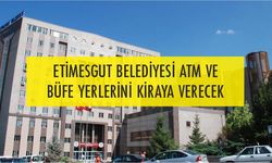 ETİMESGUT BELEDİYESİ ATM VE BÜFE YERLERİNİ KİRAYA VERECEK