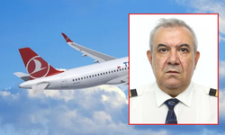 SON DAKİKA! THY pilotu uçuş sırasında hayatını kaybetti