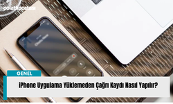 iPhone Uygulama Yüklemeden Çağrı Kaydı Nasıl Yapılır?