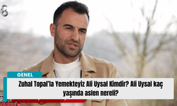 Zuhal Topal’la Yemekteyiz Ali Uysal Kimdir? Ali Uysal kaç yaşında aslen nereli?