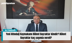 Yeni Altındağ Kaymakamı Bülent Bayraktar kimdir? Bülent Bayraktar kaç yaşında nereli?