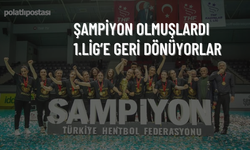 Polatlı Belediyesi Kadın Hentbol Takımı'ndan şok karar: 1. Lig'e dönüyor