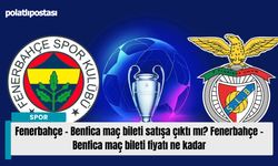 Fenerbahçe – Benfica maç bileti satışa çıktı mı? Fenerbahçe – Benfica maç bileti fiyatı ne kadar