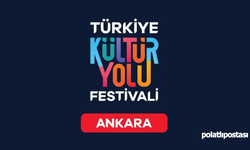 Başkent'te Kültür Yolu Festivali heyecanı bu kez Mamak'ta!