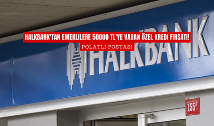 Halkbank'tan Emeklilere 50000 TL'ye Varan Özel Kredi Fırsatı!