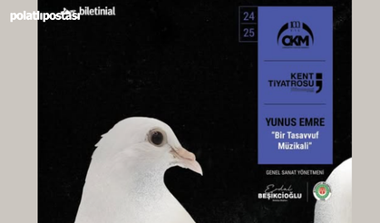 Etimesgut Kent Tiyatrosu'ndan "Yunus Emre" Müzikali!