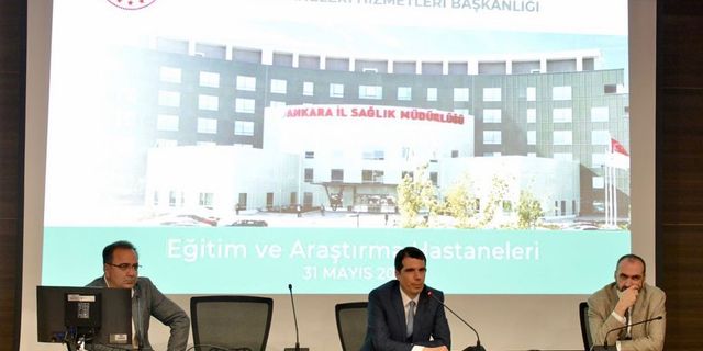 Ankara hastanelerinin Mayıs ayı durumları ele alındı