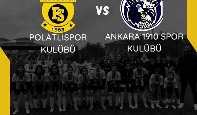 Polatlıspor Kadın Futbol takımı üç puan için sahaya çıkacak