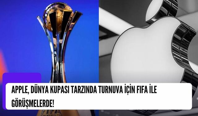 Apple, Dünya Kupası Tarzında Turnuva İçin FIFA ile Görüşmelerde!