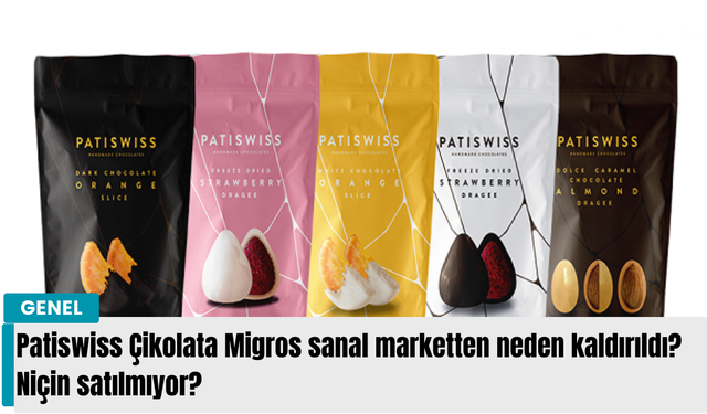 Patiswiss Çikolata Migros sanal marketten neden kaldırıldı? Niçin satılmıyor?