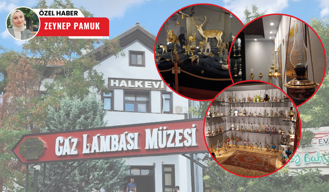 Dünyanın ilk gaz lambası müzesi: Beypazarı'nda