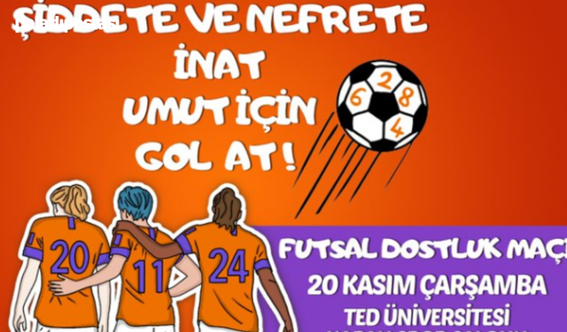 Çankaya'da Kadınlar "Futsal Dostluk Maçı" ile Şiddete Karşı Sahada!