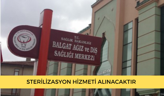 STERİLİZASYON HİZMETİ ALINACAKTIR