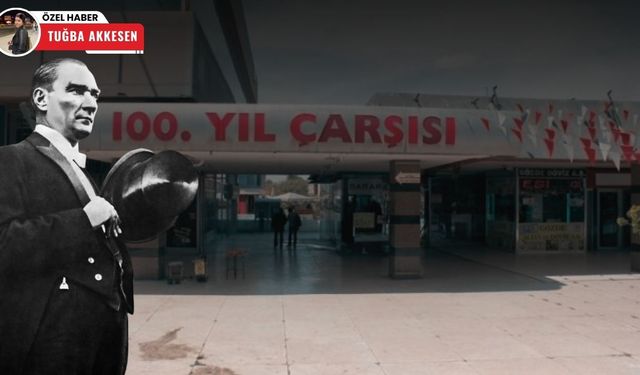 Atatürk’ün doğumunun 100. yılına adanan 100. Yıl Çarşısı’nın tarihi yolculuğu