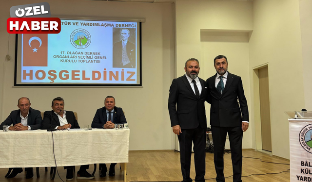 Balalılar Kültür ve Yardımlaşma Derneği'nin yeni başkanı Cemil Kılıç oldu