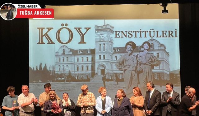 Köy Enstitüleri, ‘Köyün Enisdosu’ oyunuyla sahneye taşındı