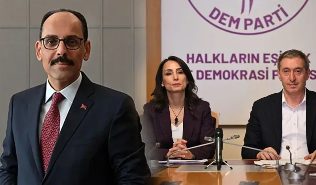 MİT Başkanı Kalın'dan DEM Parti'ye ziyaret