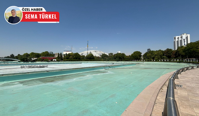 Ankara’da kuraklık krizi: Gençlik Parkı’nın havuzları da boşaltıldı