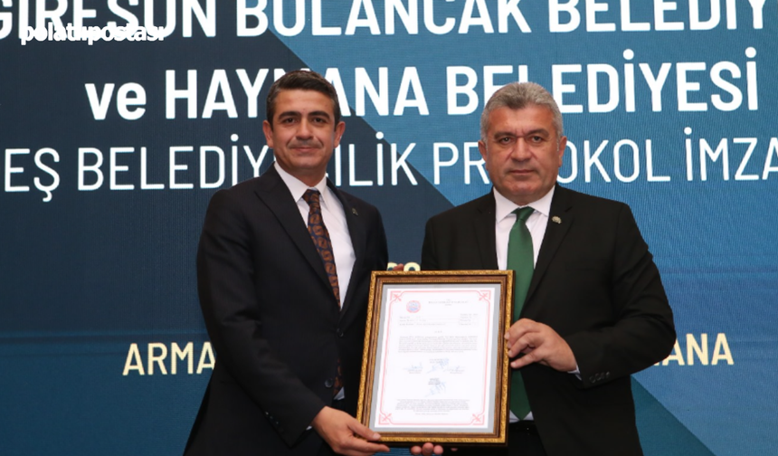 Haymana ve Bulancak Kardeş Şehir Oldu