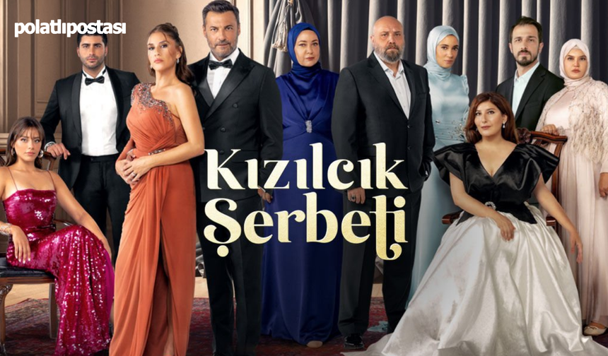 Kızılcık Şerbeti dizisinin yeni sezon kadrosuna iki transfer: O isimlerle anlaştı