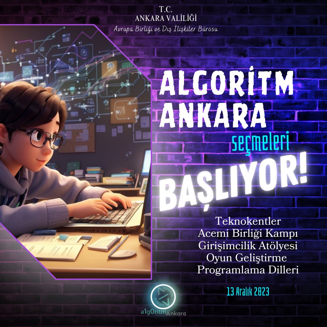 Ankara Valiliği duyurdu! Algoritm Ankara Seçmeleri başlıyor-1
