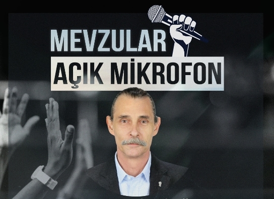 Mevzular Açık Mikrofon Ankara’ya Geliyor! Erdal Beşikçioğlu Konuk Olacak