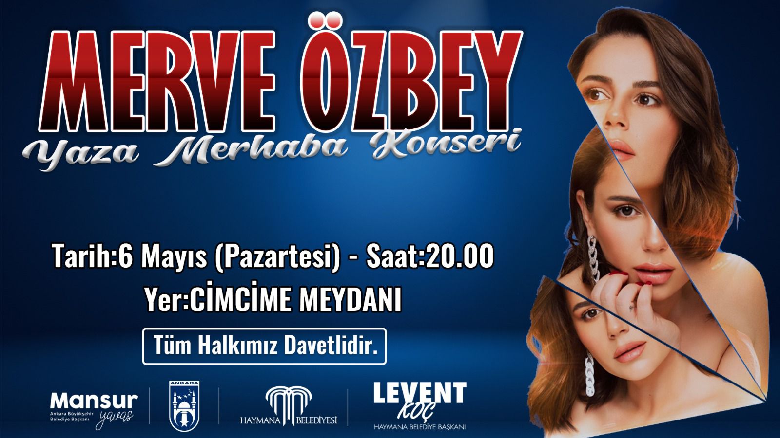 Haymana’da “Yaza Merhaba Konseri” Heyecanı Merve Özbey Sahne Alacak!-1