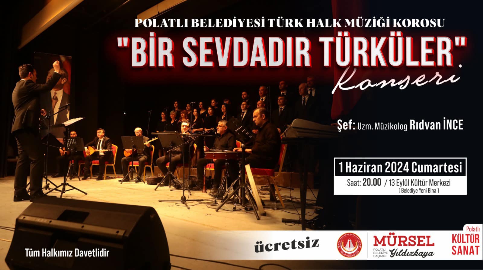 Polatlı Belediyesi, Bir Sevdadır Türküler Türk Halk Müziği Konseri Ile Müzikseverleri Buluşturuyor! (1)
