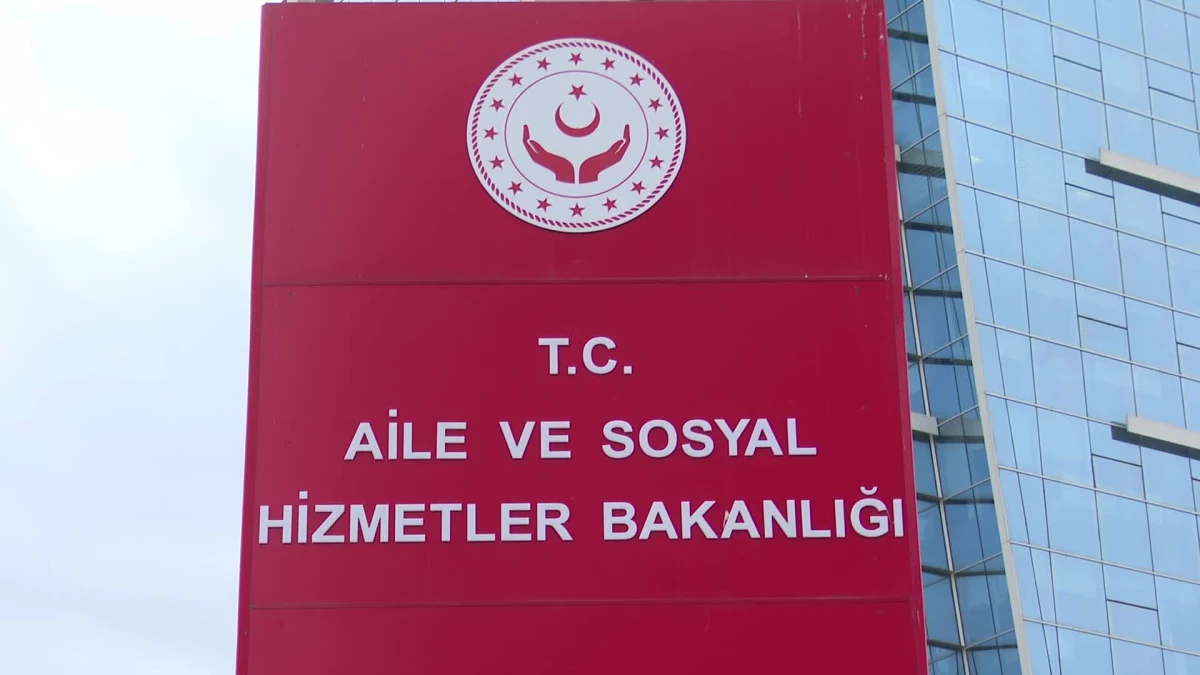 Aile Ve Sosyal Hizmetler Bakanlığı 1