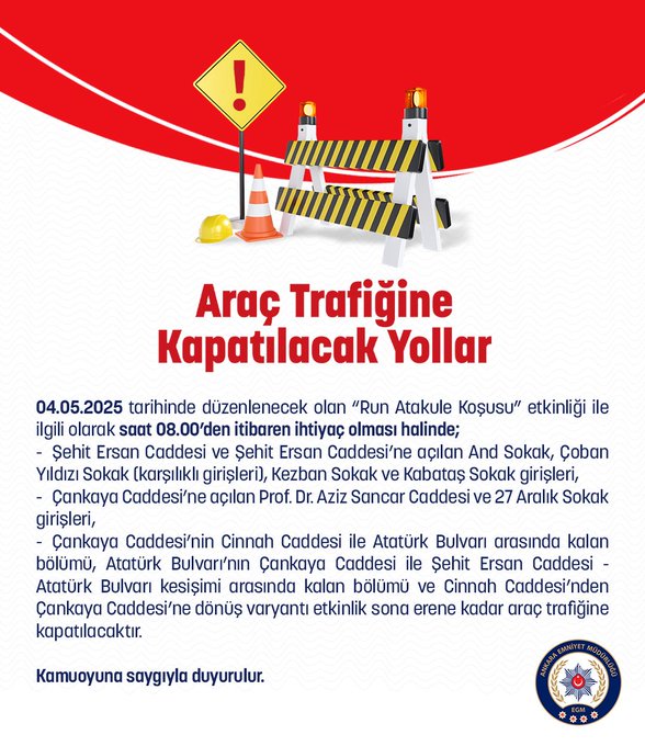 Ankara’da 4 Mayıs’ta Bazı Yollar Kapatılacak!-1