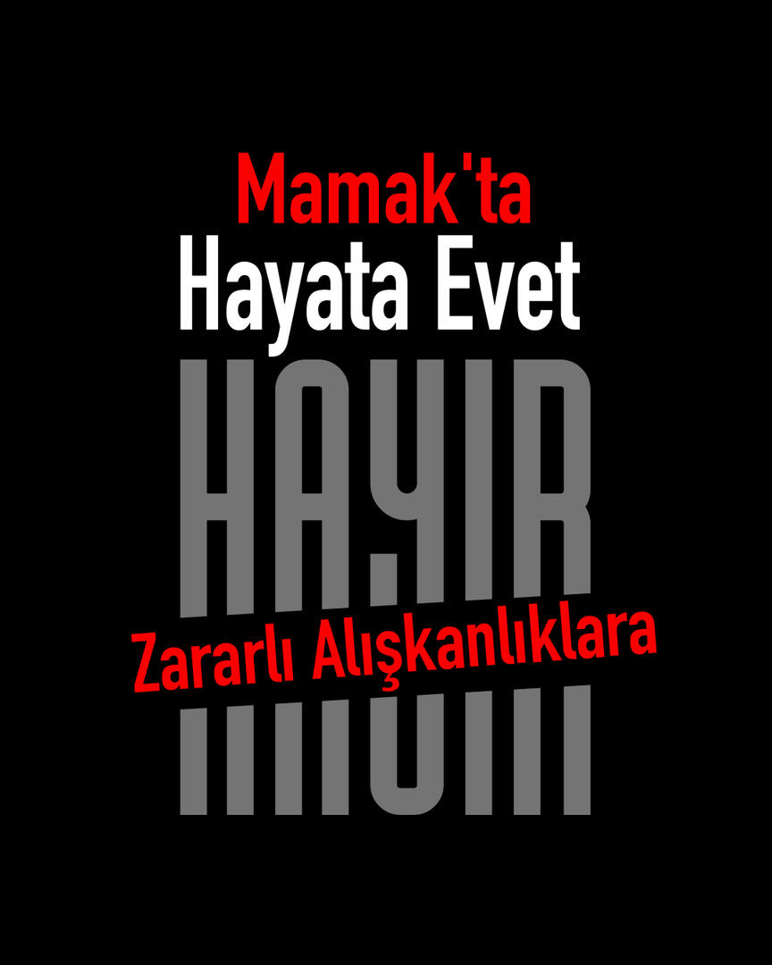 Mamak Zararlı Alışkanlık 1