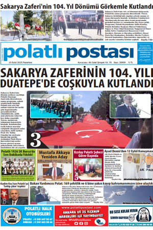 15 EYLÜL 2025 POLATLI POSTASI GAZETESİ