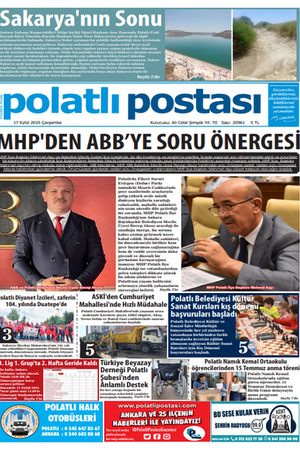 17 EYLÜL 2025 POLATLI POSTASI GAZETESİ