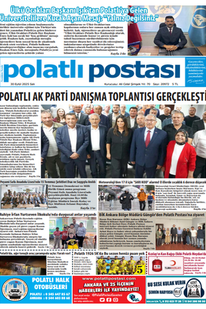 30 EYLÜL 2025 POLATLI POSTASI GAZETESİ